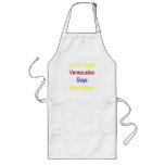 You're Right Venezuelan Guys Are Hotter Aprons