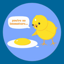 You're so immature... stickers