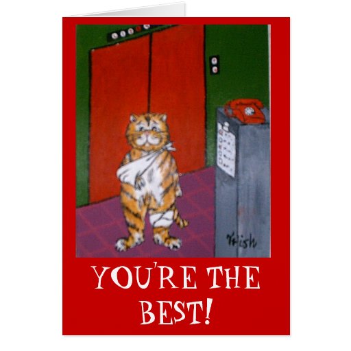 YOU'RE THE BEST! CARD Zazzle