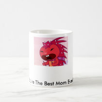 You're The Best Mom... mugs
