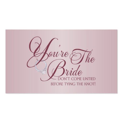 You're the Bride Business Cards (front side)