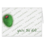 You're the Olive Card