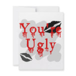 You're ugly personalized invite