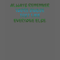 You're unique just like everyone else
