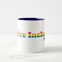 YoureIncluded2 mugs