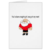 Youve Been A Naughty Girl Now Go To My Room cards