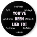 You've Been Lied To buttons by qradqrad You've Been Lied To buttons