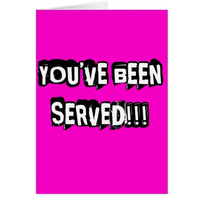 youve_been_served_card-p137004127638061345qi0i_400.jpg