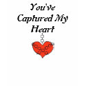 You've Captured My Heart t-shirts by tanninggirl You've Captured My Heart t-shirts