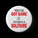 You've Got Game! buttons
