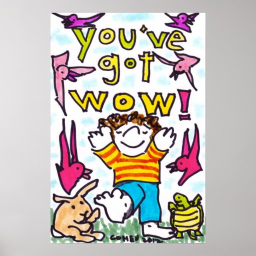 You've Got Wow! Poster