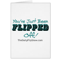 You've Just Been Flipped Off! cards