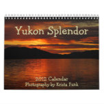 Yukon Splendor; 2012 Calendar