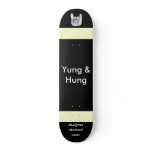 YUNG &amp; HUNG - Skateboard