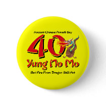 Yung No Mo 40th Birthday Pinback Buttons