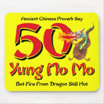 Yung No Mo 50th Birthday Mouse Pads