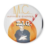 "Z.I.G." - "Fruit City'z Greatezt M.C." magnet