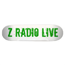 Z Radio Live Skatebored skateboards by zlfproductions Z Radio Live Skatebored skateboards