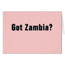 Zambia (Got Zambia) T-Shirt and etc cards