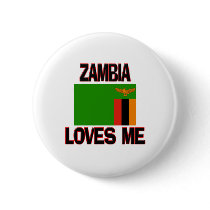 Zambia Loves Me buttons by flagshirt Zambia Loves Me buttons