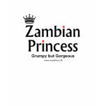 zambian-princess-gorgeous shirts