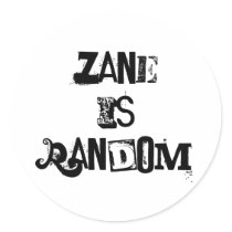 ZaneIsRandom stickers by zaneisrandom ZaneIsRandom stickers