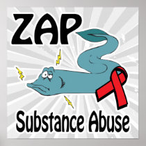 ZAP Substance Abuse Poster