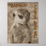 Zaphod - The KMP History Poster posters