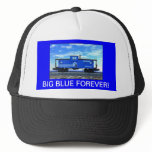 ZAZ420 BIG BLUE FOREVER! TRUCKER HAT