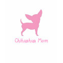 zazzle7, zazzle7, zazzle7, Chihuahua Mom t-shirts