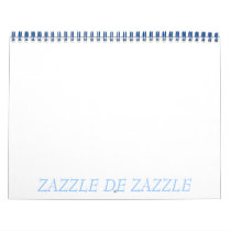 ZAZZLE DE ZAZZLE calendars