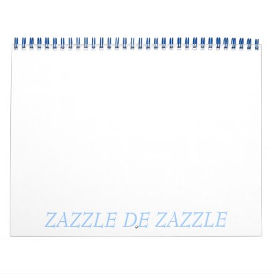 ZAZZLE DE ZAZZLE CALENDAR by aly5893