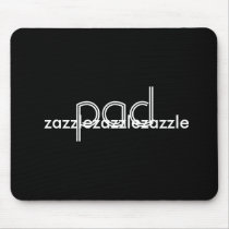 zazzle product mousepad by JustAGal zazzle product mousepad
