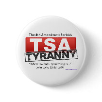 Zazzle TSA Tyranny Image Pin