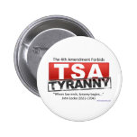Zazzle TSA Tyranny Image Pin