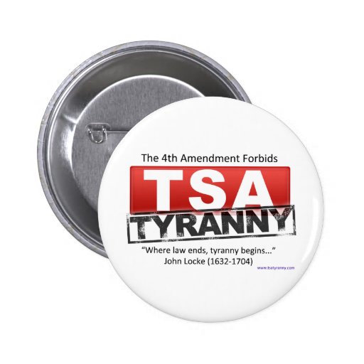 Zazzle TSA Tyranny Image Pin