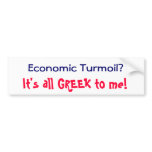 ZB- Economic Turmoil Sticker Bumper Sticker