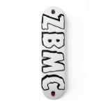 ZBMC NO APOLOGIES SUPPORT SKATE DECK