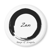 Zen: Keep it simple Fridge Magnet