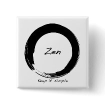 Zen: Keep it simple Pin