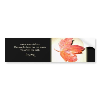 Zen Maple Poem & Art Bumper Sticker by savvyology