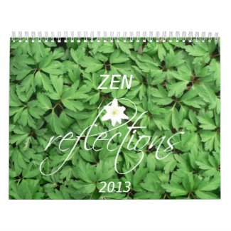 Zen Reflections 2013 Calendar