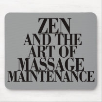 ZEN & The Art of MASSAGE Mouse Pad