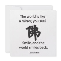 Zen Wisdom - We Get What We Give invitations