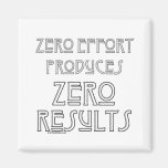 Zero Effort...2 Fridge Magnets