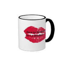 Zero to Sexpot in 1.2 Drinks! Hot Lips print Mugs