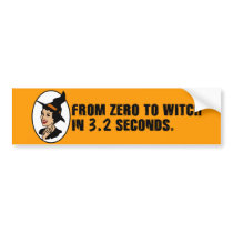 Zero to Witch 50's Style (Color) bumper stickers