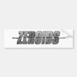Zeroids bumper sticker