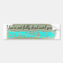 Zestfully Dead Bumper Sticker