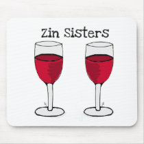 ZIN SISTERS TWIN WINE GLASS PRINT by jill Mouse Pad